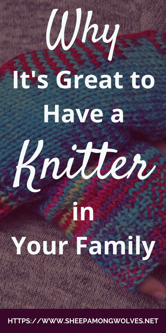 Knitting is a fun craft to do. But it is also great to have a knitter as a friend or family member! And here I tell you why a non-knitter might think so.