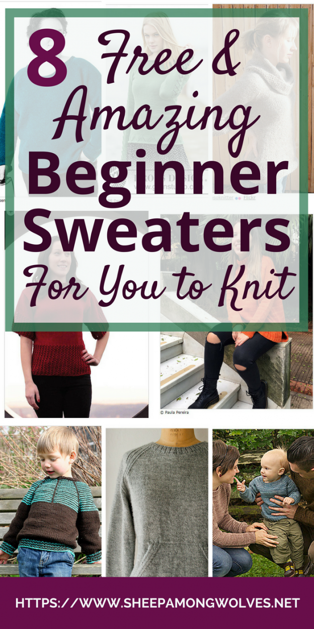 8 Amazing & Free Beginner Sweaters for You to Knit - Sheep Among Wolves